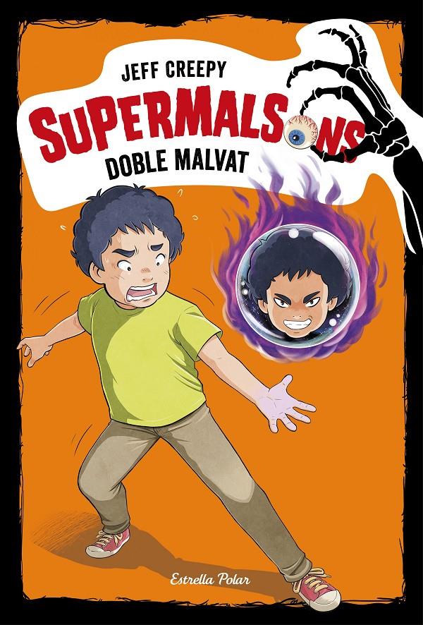 SUPERMALSONS.3 / DOBLE MALVAT | 9788491376354 | CREEPY, JEFF