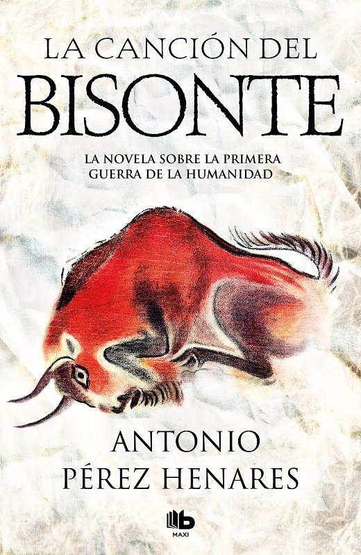 CANCIÓN DEL BISONTE, LA | 9788490707333 | PÉREZ HENARES, ANTONIO