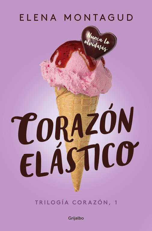 CORAZÓN ELÁSTICO (TRILOGÍA CORAZÓN 1) | 9788425355332 | MONTAGUD, ELENA