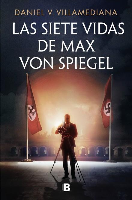 SIETE VIDAS DE MAX VON SPIEGEL, LAS | 9788466680202 | V. VILLAMEDIANA, DANIEL