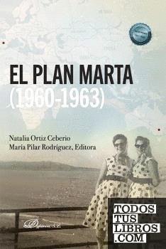 PLAN MARTA, EL  (1960-1963) | 9788411705189 | ORTIZ CEBERIO, NATALIA