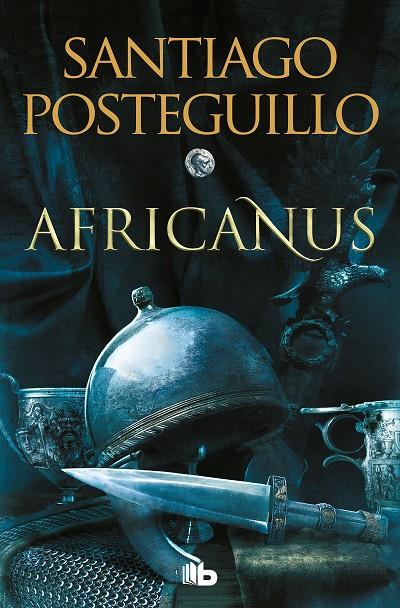 EL HIJO DEL CÓNSUL (TRILOGÍA AFRICANUS 1) | 9788413143583 | POSTEGUILLO, SANTIAGO