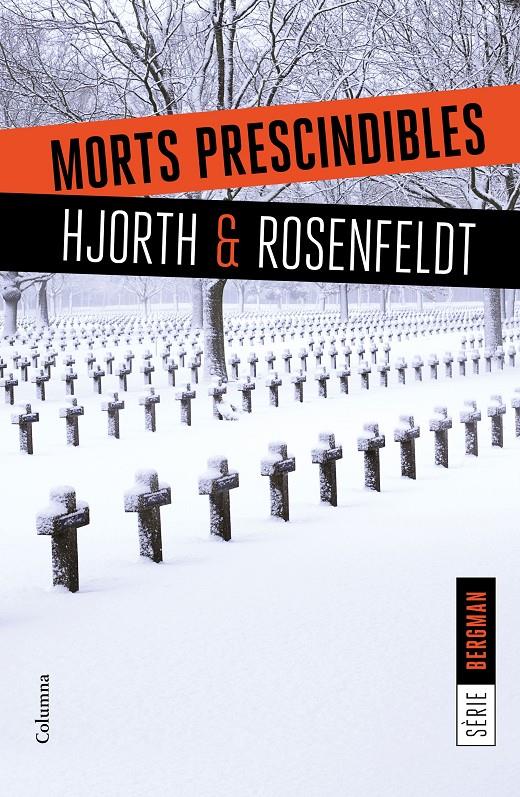 MORTS PRESCINDIBLES | 9788466422062 | HJORTH/HANS ROSENFELDT