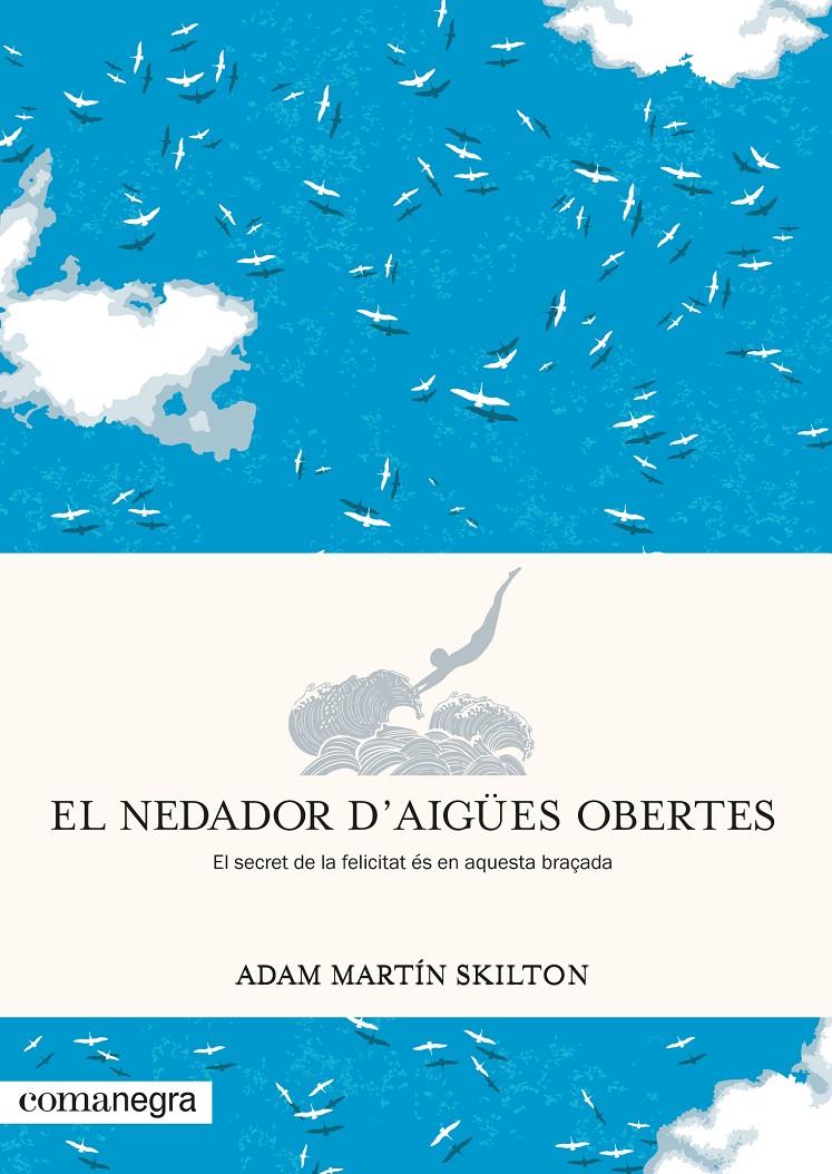 NEDADOR D’AIGÜES OBERTES, EL | 9788417188962 | MARTÍN SKILTON, ADAM