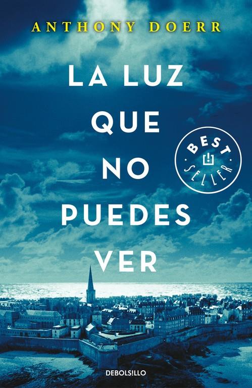 LA LUZ QUE NO PUEDES VER | 9788466333849 | DOERR, ANTHONY