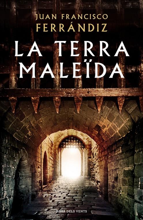 TERRA MALEÏDA, LA | 9788416930555 | FERRÁNDIZ, JUAN FRANCISCO