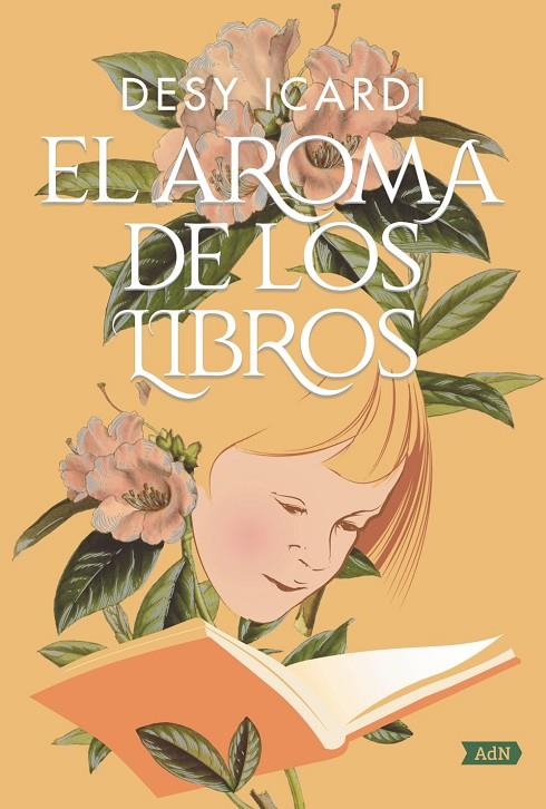 AROMA DE LOS LIBROS (ADN), EL | 9788491818090 | ICARDI, DESY