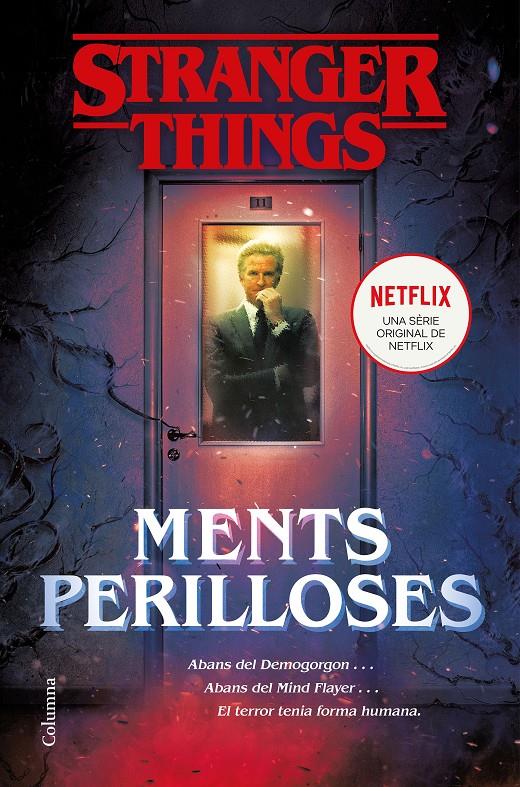 STRANGER THINGS: MENTS PERILLOSES | 9788466424950 | BOND, GWENDA