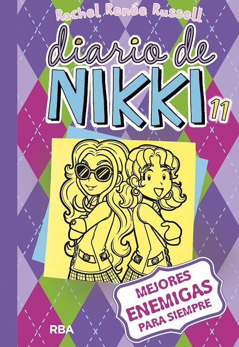 DIARIO DE NIKKI 11: MEJORES ENEMIGAS PARA SIEMPRE | 9788427211261 | RUSSELL , RACHEL RENEE