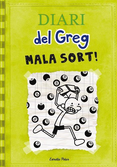 DIARI DEL GREG 8 MALA SORT | 9788490574904 | JEFF KINNEY