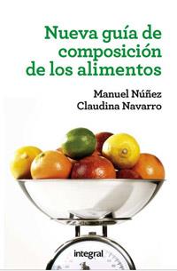 NUEVA GUIA DE COMPOSICION DE LOS ALIMENTOS | 9788415541318 | NUÑEZ , MANUEL/NAVARRO , CLAUDINA