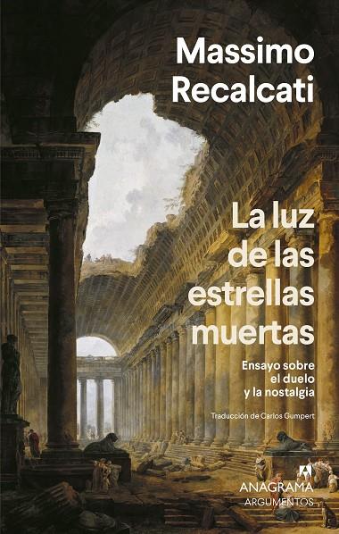 LUZ DE LAS ESTRELLAS MUERTAS, LA | 9788433929730 | RECALCATI, MASSIMO