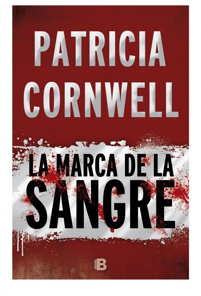 MARCA DE LA SANGRE, LA | 9788466658775 | CORNWELL, PATRICIA