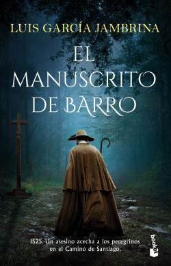 MANUSCRITO DE BARRO, EL | 9788467064773 | GARCIA JAMBRINA, LUIS