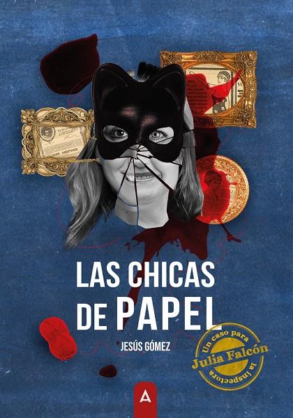 CHICAS DE PAPEL, LAS | 9788419864932 | GÓMEZ, JESÚS