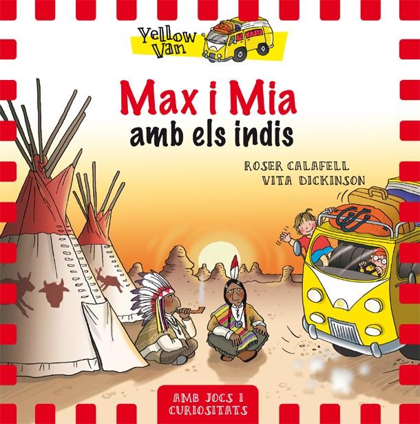 MAX I MIA AMB ELS INDIS | 9788424660369 | CALAFELL-DICKINSON