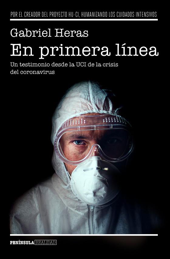 EN PRIMERA LÍNEA | 9788499429311 | HERAS, GABRIEL