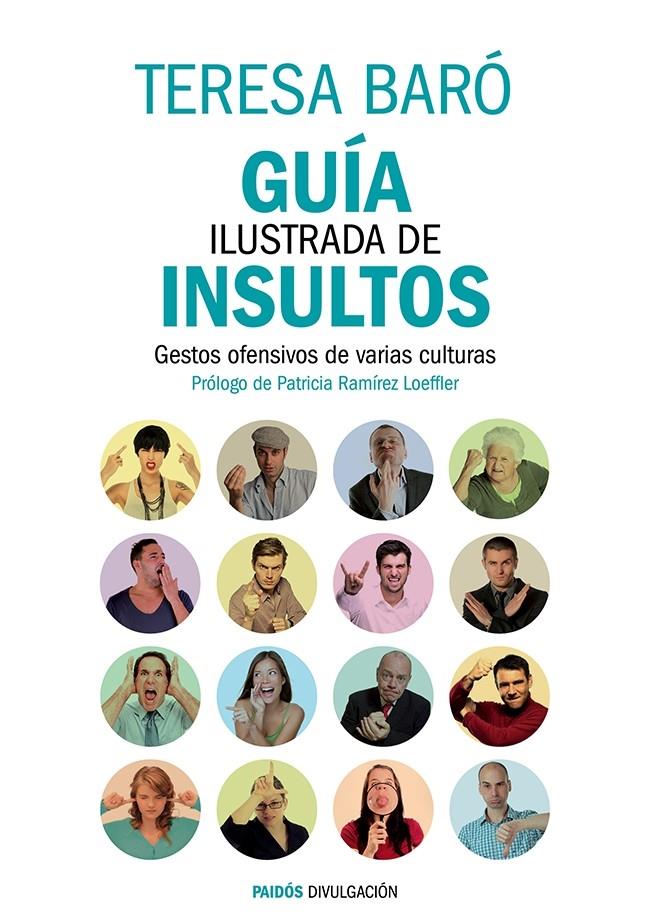 GUIA ILUSTRADA DE INSULTOS | 9788449329470 | BARO, TERESA