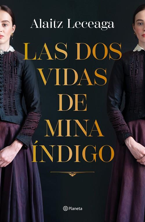 DOS VIDAS DE MINA ÍNDIGO, LAS | 9788408271734 | LECEAGA, ALAITZ