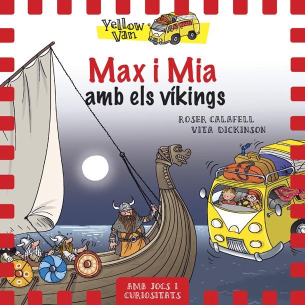 MAX I MIA AMB ELS VÍKINGS | 9788424660352 | CALAFELL, ROSER/ DICKINSON, VITA