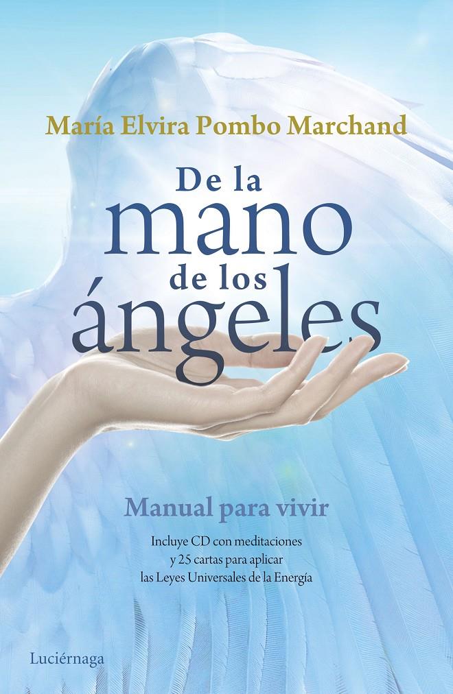 DE LA MANO DE LOS ÁNGELES | 9788415864868 | POMBO, MARIA ELVIRA