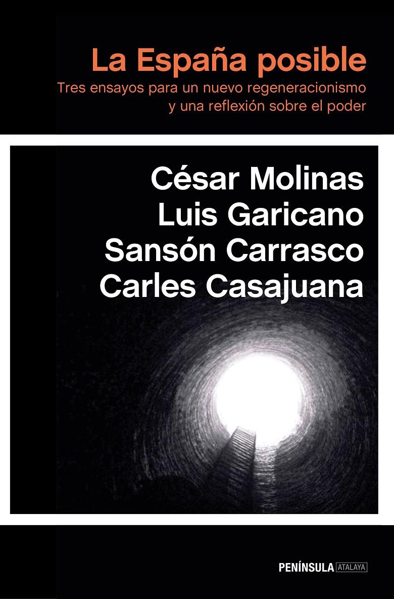 ESPAÑA POSIBLE, LA | 9788499424095 | CÉSAR MOLINAS/LUIS GARICANO/SANSÓN CARRASCO/CARLES CASAJUANA