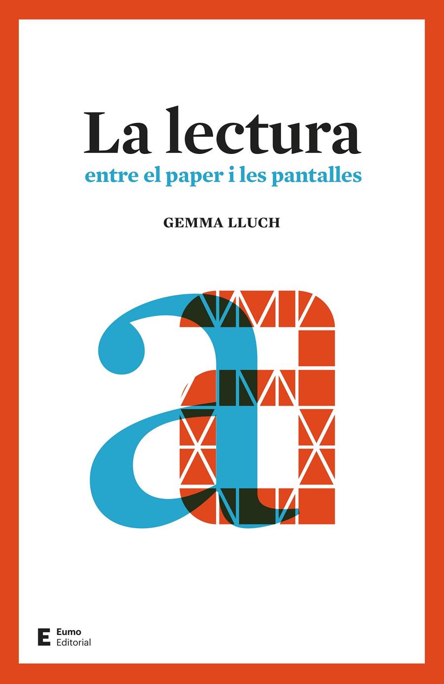 LECTURA, LA | 9788497666312 | LLUCH CRESPO, GEMMA