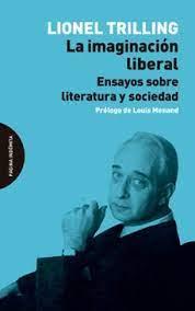 IMAGINACIÓN LIBERAL, LA | 9788412648928 | TRILLING, LIONEL