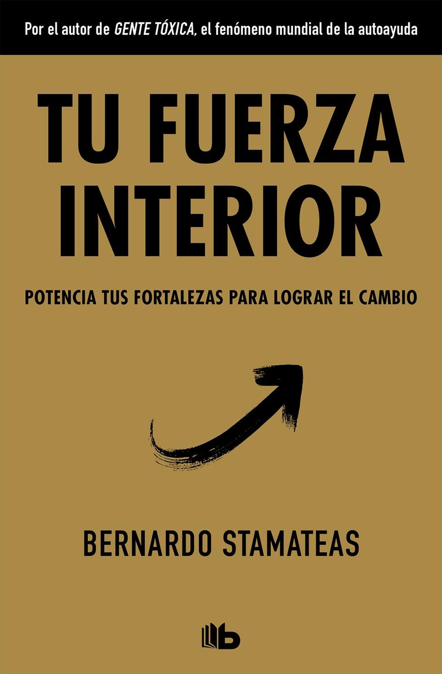 FUERZA INTERIOR, TU | 9788490706770 | STAMATEAS, BERNARDO