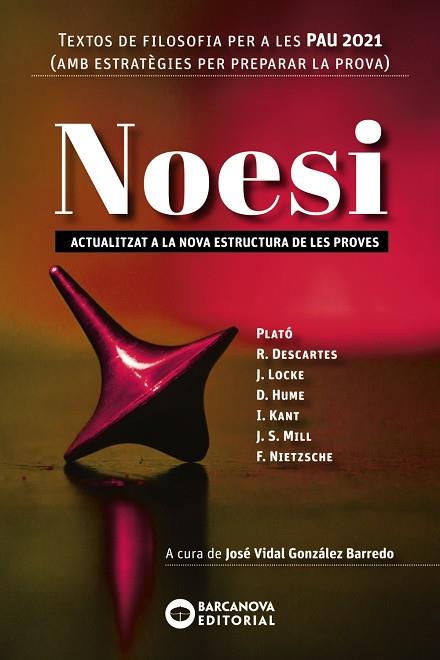 NOESI. TEXTOS DE FILOSOFIA PER A LES PAU 2021 | 9788448951511 | BARCANOVA, EDITORIAL