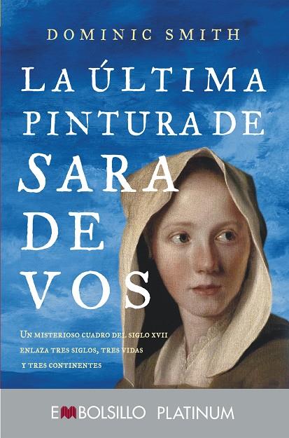 ÚLTIMA PINTURA DE SARA DE VOS, LA | 9788416087815 | SMITH, DOMINIC