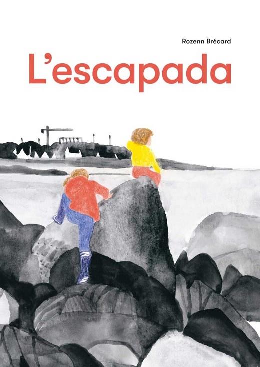 ESCAPADA, L' | 9788412863123 | BRÉCARD, ROZENN