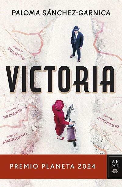 VICTORIA (PREMIO PLANETA 2024) | 9788408295853 | SÁNCHEZ-GARNICA, PALOMA