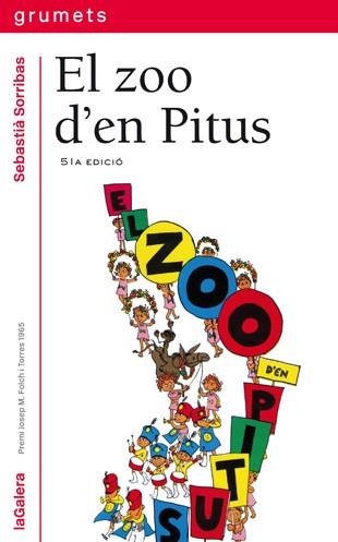 ZOO D'EN PITUS,EL (1) | 9788424681012 | SORRIBAS, SEBASTIÀ