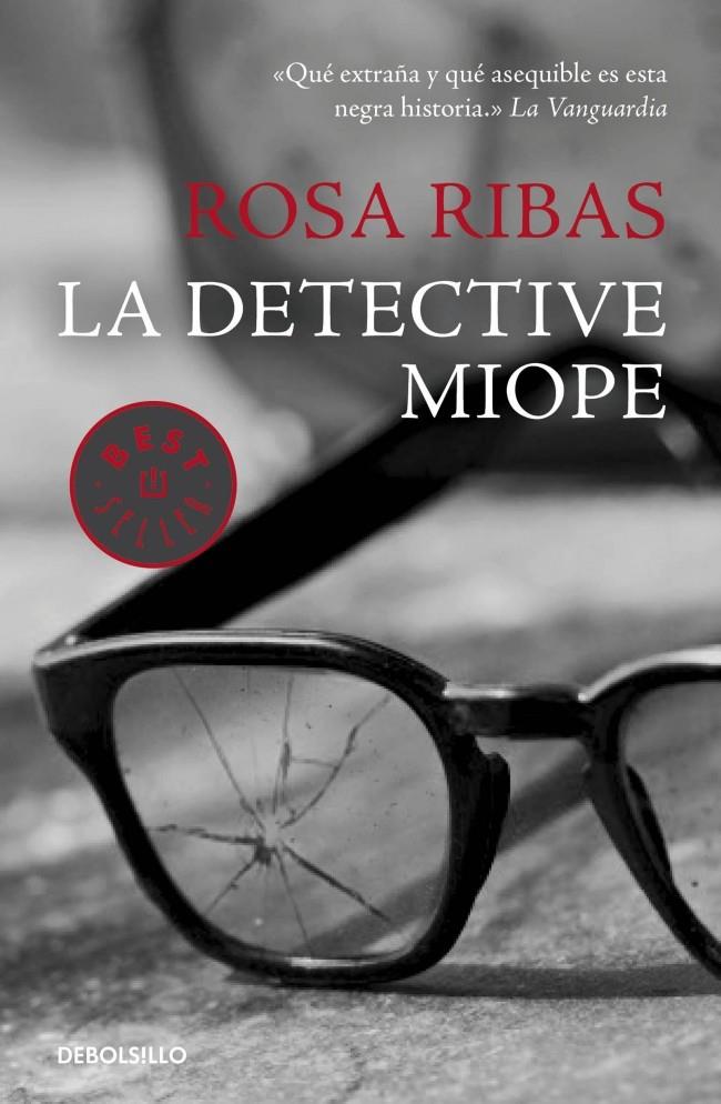 DETECTIVE MIOPE, LA | 9788490329740 | RIBAS,ROSA