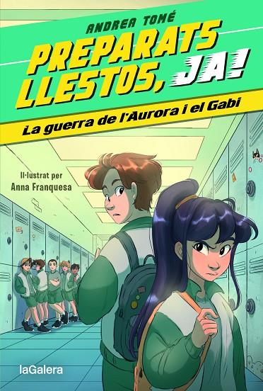 PREPARATS, LLESTOS, JA!.2/  LA GUERRA DE L’AURORA I EL GABI | 9788424673970 | TOMÉ YÁÑEZ, ANDREA