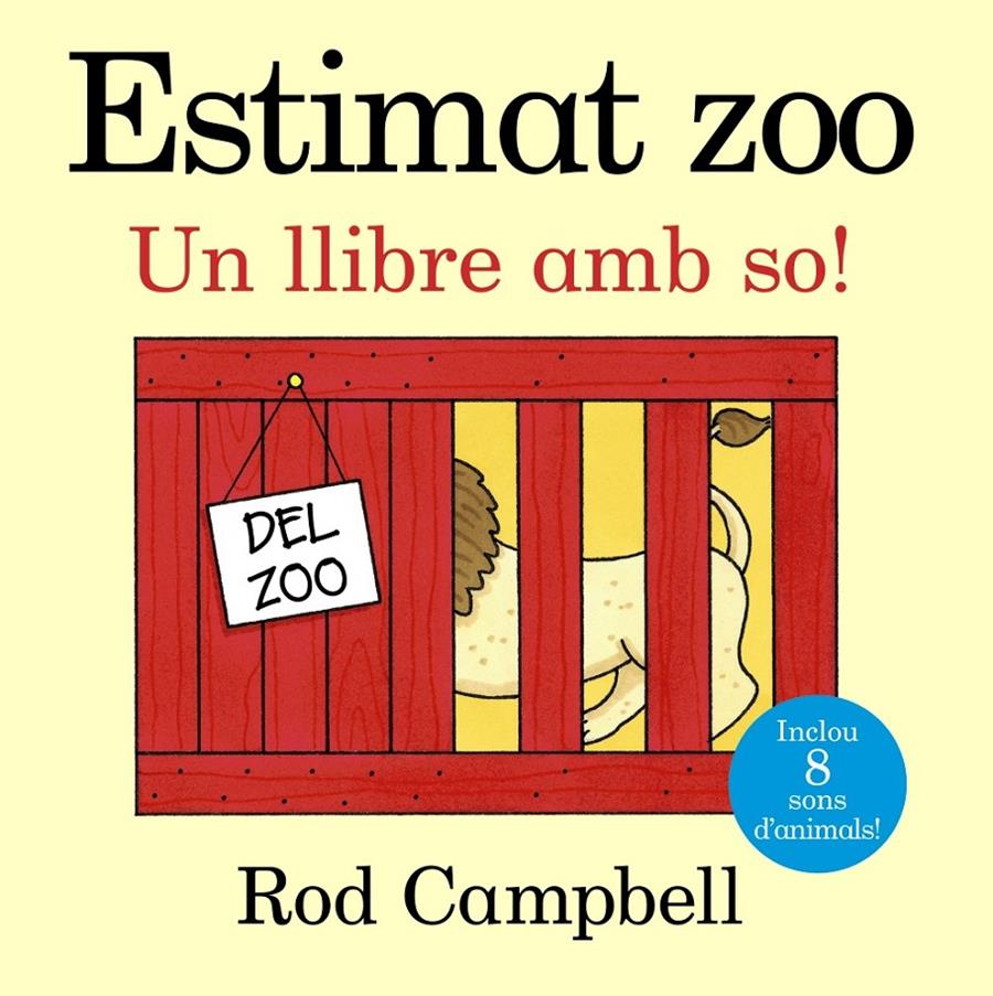 ESTIMAT ZOO. UN LLIBRE AMB SO! | 9788499066004 | CAMPBELL, ROD