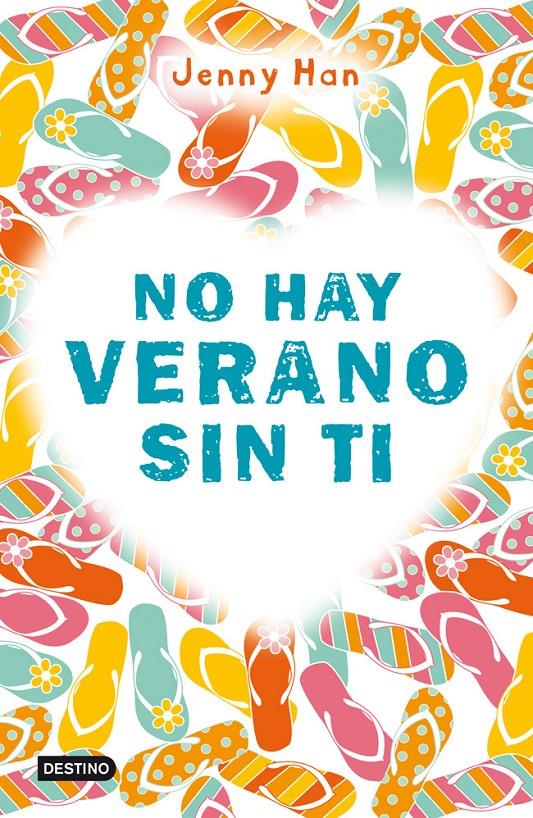 NO HAY VERANO SIN TI | 9788408007463 | HAN, JENNY