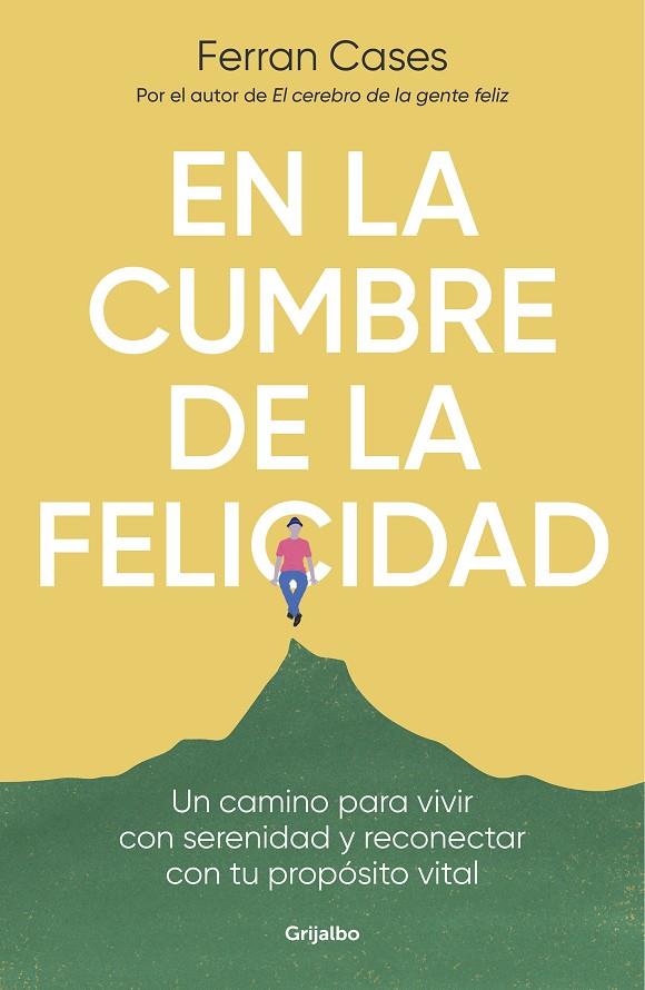 EN LA CUMBRE DE LA FELICIDAD | 9788425361036 | CASES, FERRAN