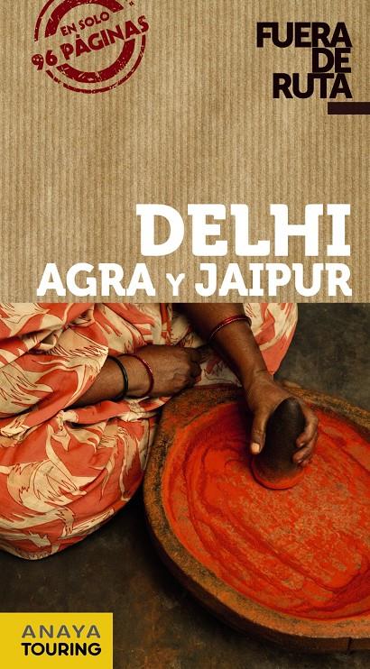 DELHI, AGRA Y JAIPUR | 9788499355382 | ALBA, EVA