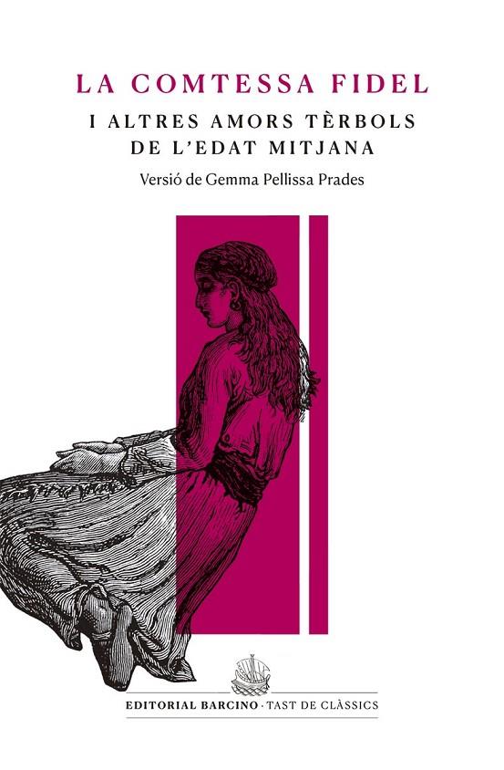 COMTESSA FIDEL I ALTRES AMORS TÈRBOLS DE L’EDAT MITJANA, LA | 9788416726233 | ANÒNIM