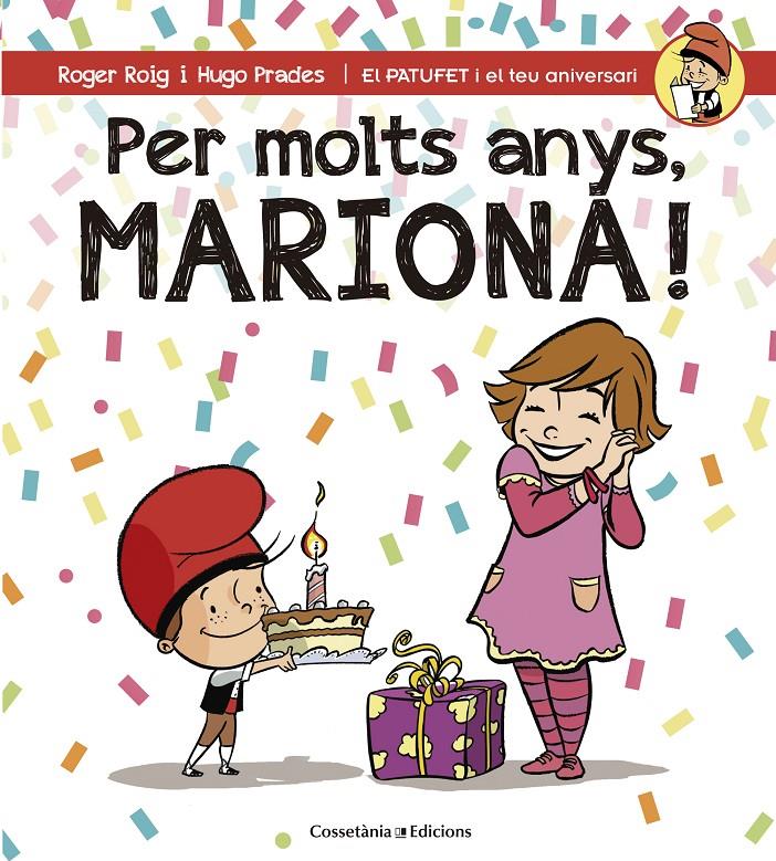 PER MOLTS ANYS, MARIONA! | 9788490345795 | ROIG CÉSAR, ROGER