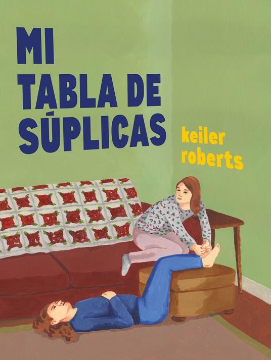 MI TABLA DE SUPLICAS | 9788412478709 | ROBERTS, KEILER