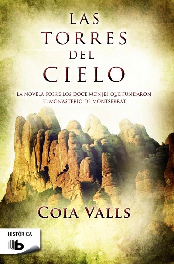 TORRES DEL CIELO, LAS | 9788490700396 | VALLS, COIA