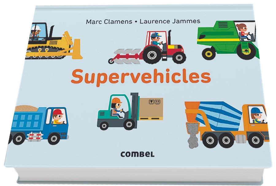 SUPERVEHICLES | 9788491012597 | CLAMENS, M./JAMMES, L.