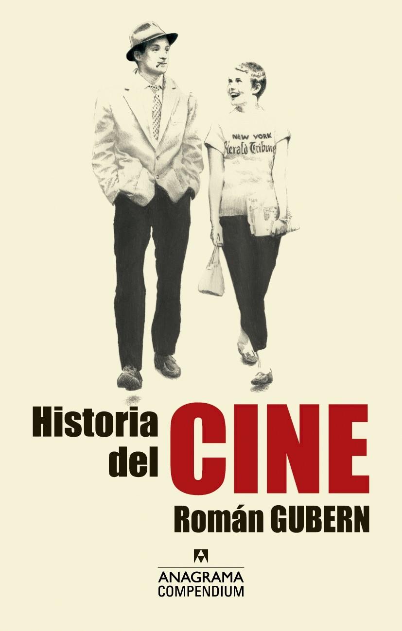 HISTORIA DEL CINE (COMPENDIUM) | 9788433959515 | GUBERN GARRIGA-NOGUÉS, ROMÁN