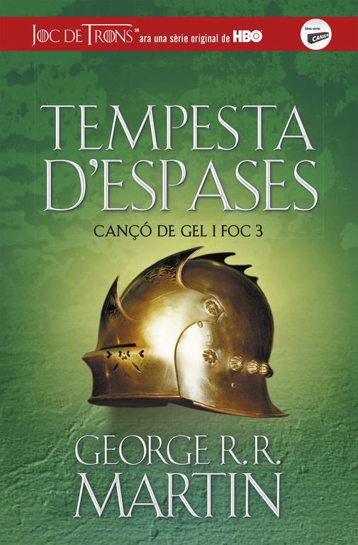 TEMPESTA D'ESPASES (CANÇÓ DE GEL I FOC 3) | 9788420487090 | MARTIN