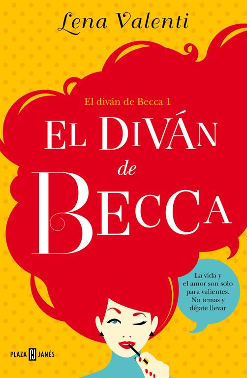 DIVÁN DE BECCA (EL DIVÁN DE BECCA 1), EL | 9788401015588 | VALENTI,LENA