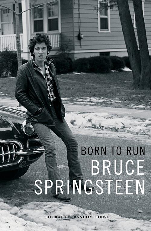 BORN TO RUN (EDICIÓN EN LENGUA ESPAÑOLA) | 9788439731825 | SPRINGSTEEN, BRUCE