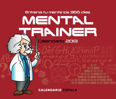 2013-CALENDARIO SOBREMESA MENTAL TRAINER  | 9788448006242 | AGUSTIN FONSECA